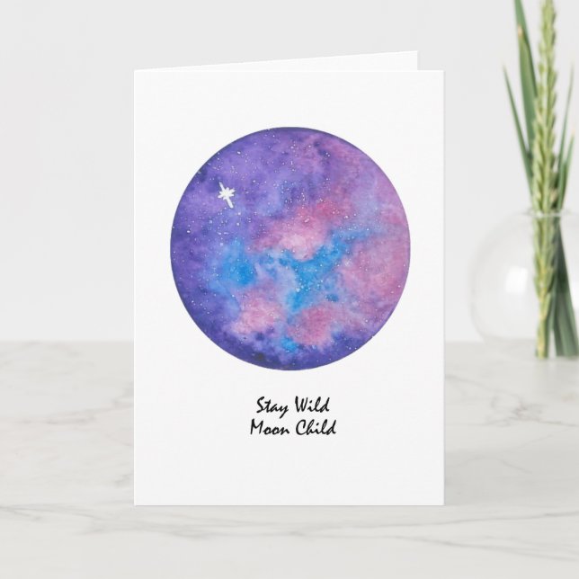 "Stay Wild Moon Child" Greeting Card (Front)