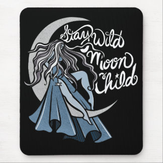 Stay Wild Moon Child Mouse Pad