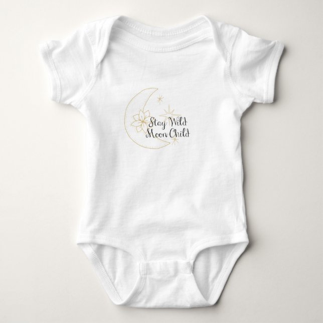 Stay Wild Moon Child onsie Baby Bodysuit (Front)
