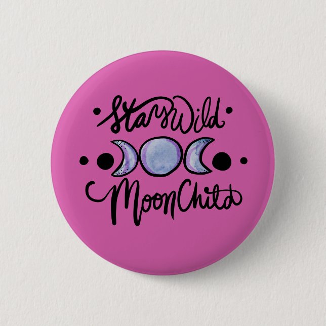 Stay Wild MoonChild                                Button (Front)