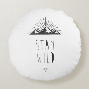 STAY WILD ROUND PILLOW