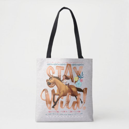 Stay Wild Spirit  Lucky Tote Bag