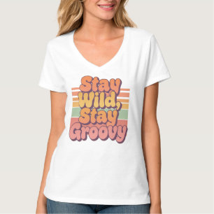 Stay Wild Stay Groovy Retro 70s Sunset T-Shirt