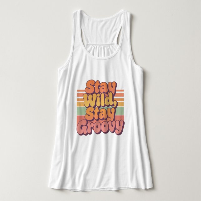 Stay Wild Stay Groovy Retro 70s Sunset Tank Top (Design Front)