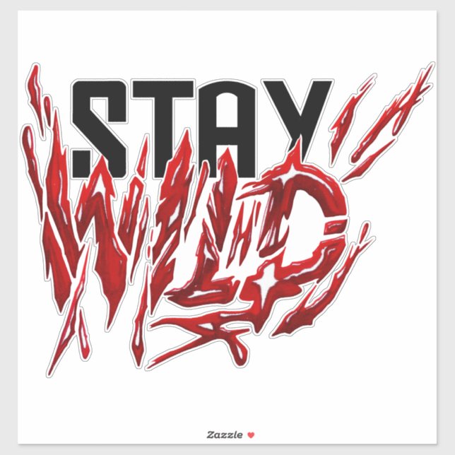 Stay wild sticker (Sheet)