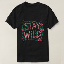 Stay Wild