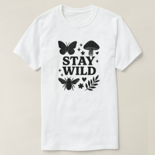 STAY WILD T-Shirt