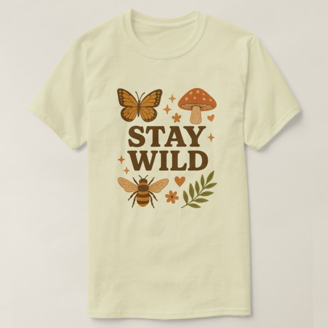 STAY WILD T-Shirt (Design Front)