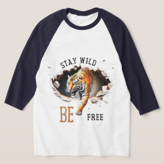 stay wild T-Shirt