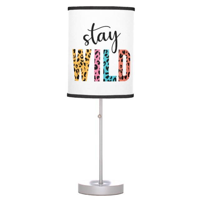 Stay Wild Table Lamp (Front)