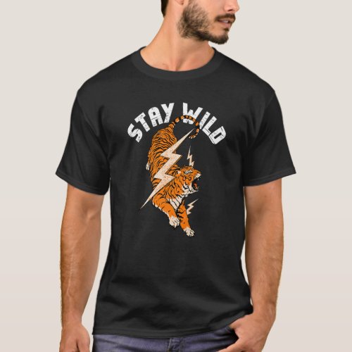 Stay Wild Tiger Cool Tiger  Lightning Bolt Retro  T_Shirt