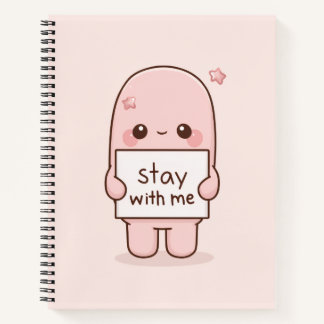 Stay With Me Aesthetic Quote Design Romantic  Notebook