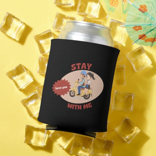 Stay With Me Can Cooler