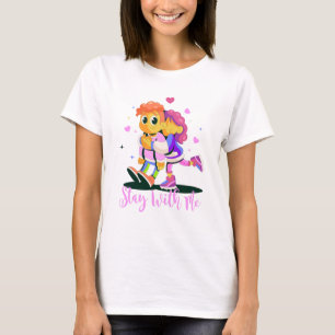 Stay With Me T-Shirt