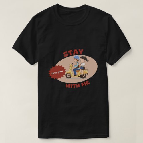 Stay With Me T_Shirt
