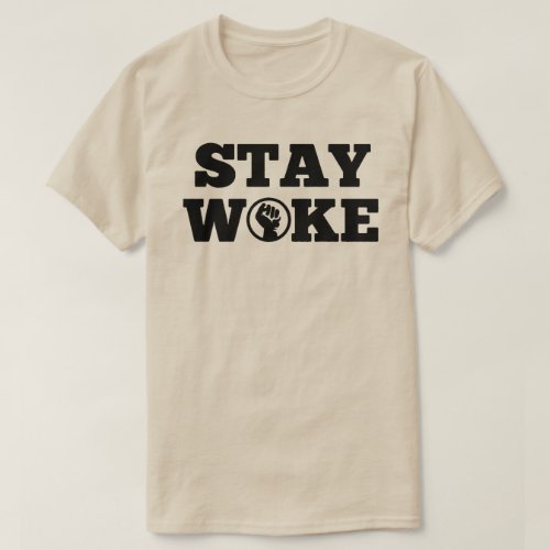 Stay WOKE BHM T_Shirt