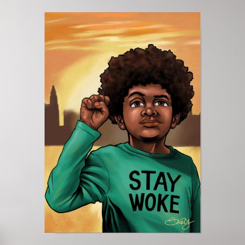 Stay Woke Poster