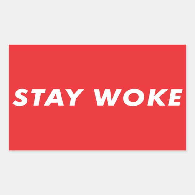 Stay Woke Rectangular Sticker (Front)