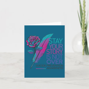Stay Your Story Is Not Over Suicide Prevention Awa Card