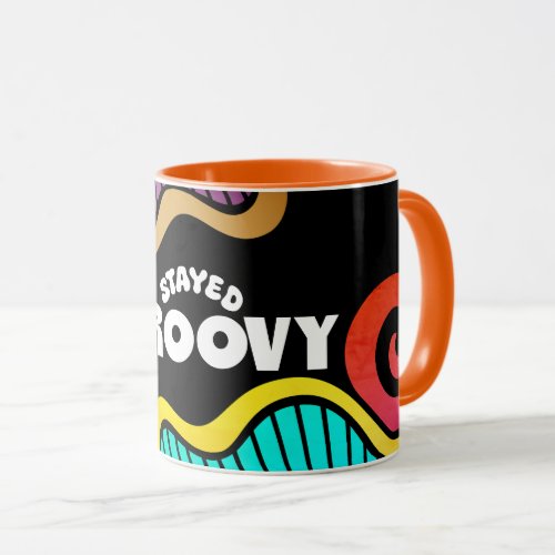 Stayed groovy hippie 60s designy doodle mug
