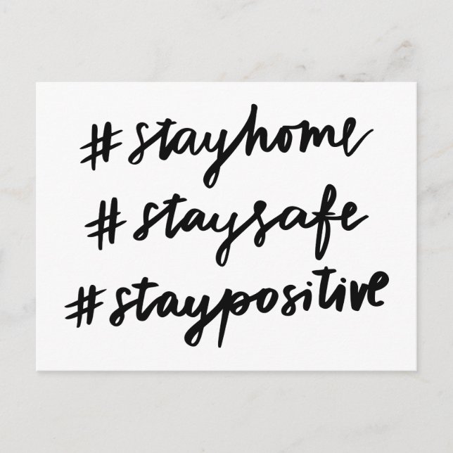 #stayhome #staysafe #staypositive postcard (Front)