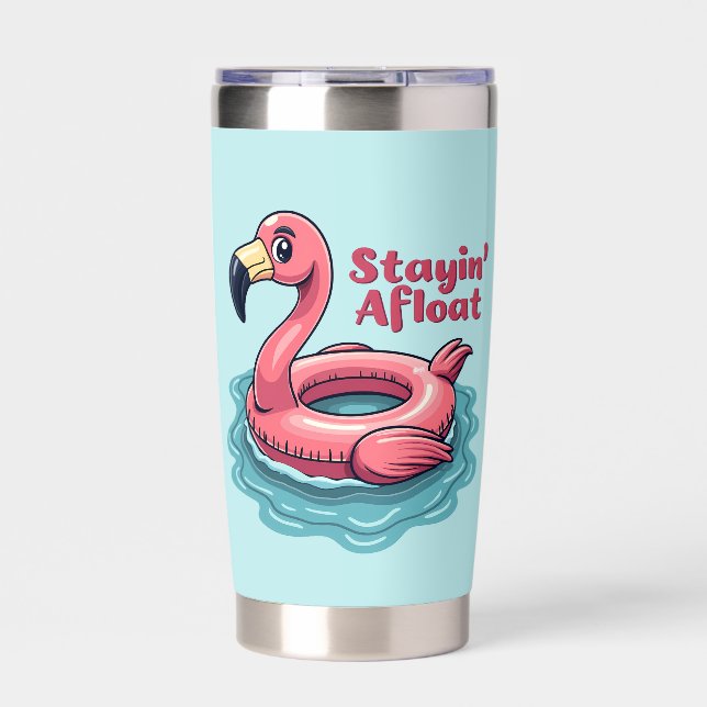 Stayin’ Afloat Funny Flamingo Pool Float Retro Insulated Tumbler (Front)