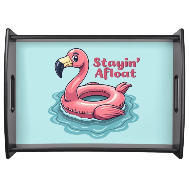 Stayin’ Afloat Funny Flamingo Pool Float Retro Serving Tray (Front)