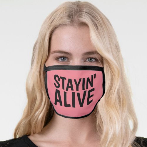 STAYIN ALIVE BIRTHDAY MASK