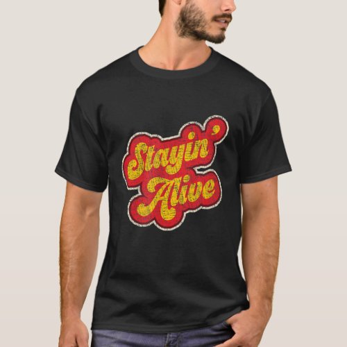 Stayin Alive Vintage 1970s Distressed T_Shirt