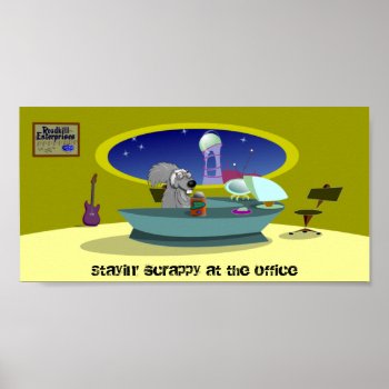 Stayin Scrappy Poster by ChiaPetRescue at Zazzle