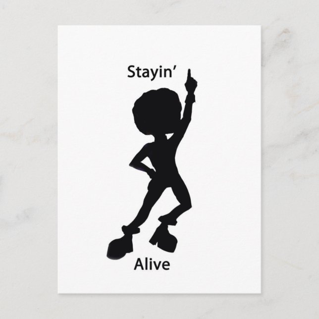 Staying alive postcard (Front)