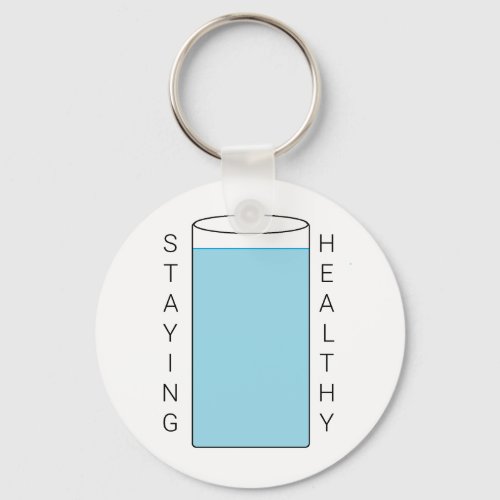 Staying Healthy  with Water Keychain