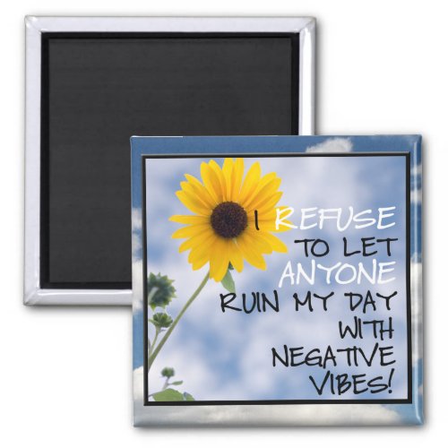 Staying Positive Text With A Sunflower In The Sky Magnet