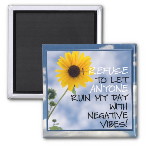 Staying Positive Text With A Sunflower In The Sky Magnet