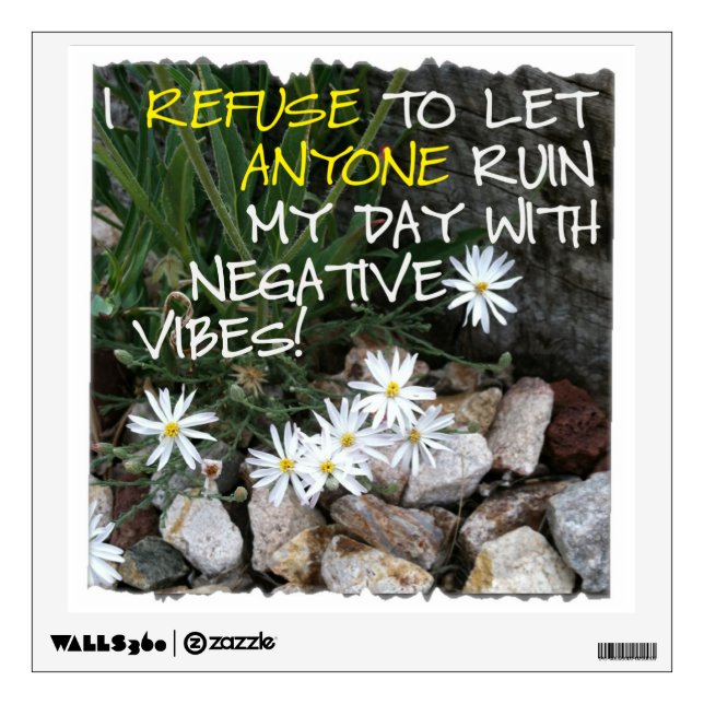 Staying Positive Text With White Daisies Wall Decal (Front)