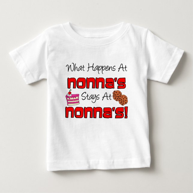 Stays At Nonna's Baby T-Shirt (Front)