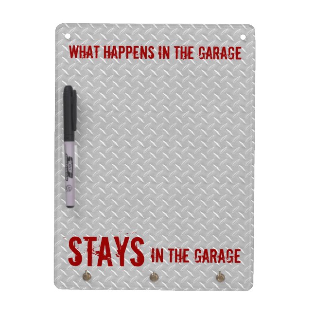 Stays In The Garage Dry-Erase Board (Front)