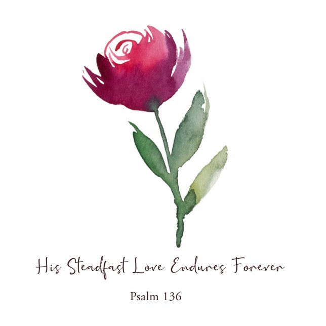 Steadfast love rose magnet (Front)
