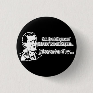 Steadily Drinking Retro Party Guy Button