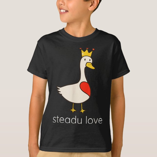 Steady Love Funny Couple Goose Lover Valentine’s D T-Shirt (Front)