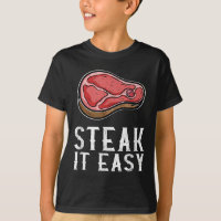 Steak It Easy Funny Bbq Barbecue Meat Smoker Pitma