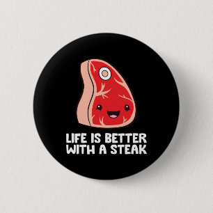 Steak Lover Bbq Grilling Meat Life Is Better With Button
