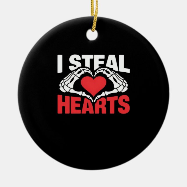 Steal Hearts Funny Valentine Skeleton Hands Style Ceramic Ornament (Front)