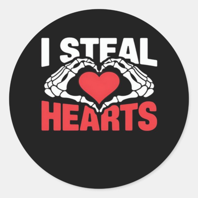 Steal Hearts Funny Valentine Skeleton Hands Style Classic Round Sticker (Front)