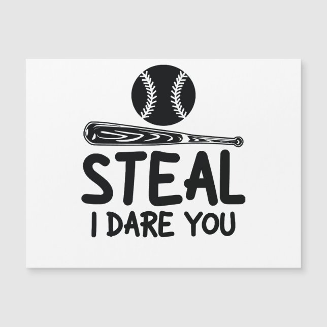 Steal I Dare You - Funny Baseball  SoftballLover (Front)