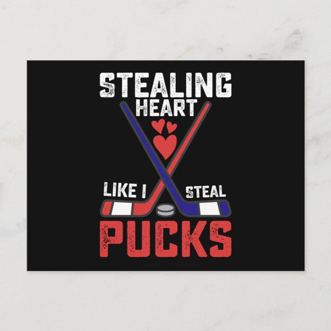 Stealing Heart Like I Steal Pucks Hockey Valentine Postcard (Front)