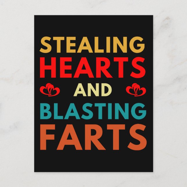 Stealing Hearts And Blasting Farts Valentines Day Postcard (Front)
