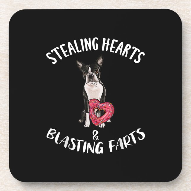 Stealing Hearts Blasting Farts Boston Terrier Beverage Coaster (Front)
