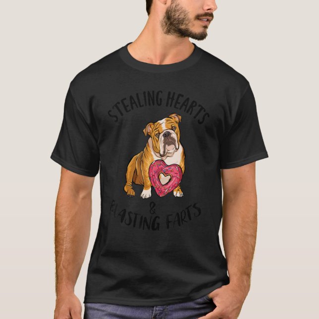 Stealing Hearts Blasting Farts Bulldog Valentines  T-Shirt (Front)