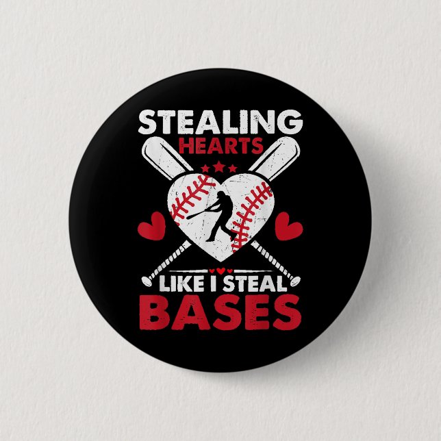 Stealing Hearts Like I Steal Bases, Softball Baseb Button (Front)